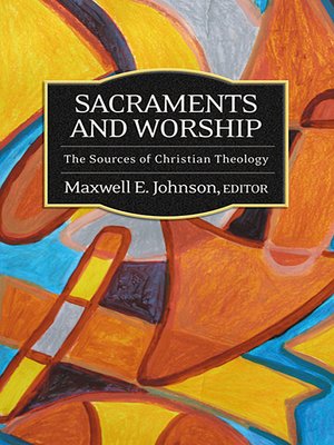 cover image of Sacraments and Worship